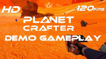 ᴴᴰ120fps/Hz Video |🎮 Planet Crafter (Demo) First Time in HFR Gameplay |⚙️Speed To 2x Playback Speed