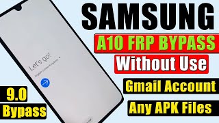 SAMSUNG A10 FRP BYPASS | WITHOUT USING GMAIL ACCOUNT | NOT USING ANY APK FILE