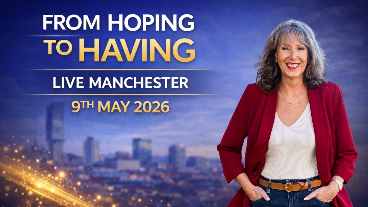 Manchester Live Event ✨ Manifesting From Hoping to Having | In-Person Workshop