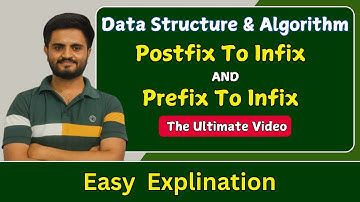 Postfix to infix  and prefix to infix conversion| Data structures & algorithm