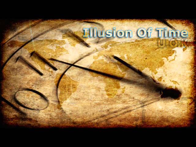 U.O.K. - Illusion Of Time