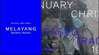 January Christy - Melayang (Bonus Track) |  Lyric Video