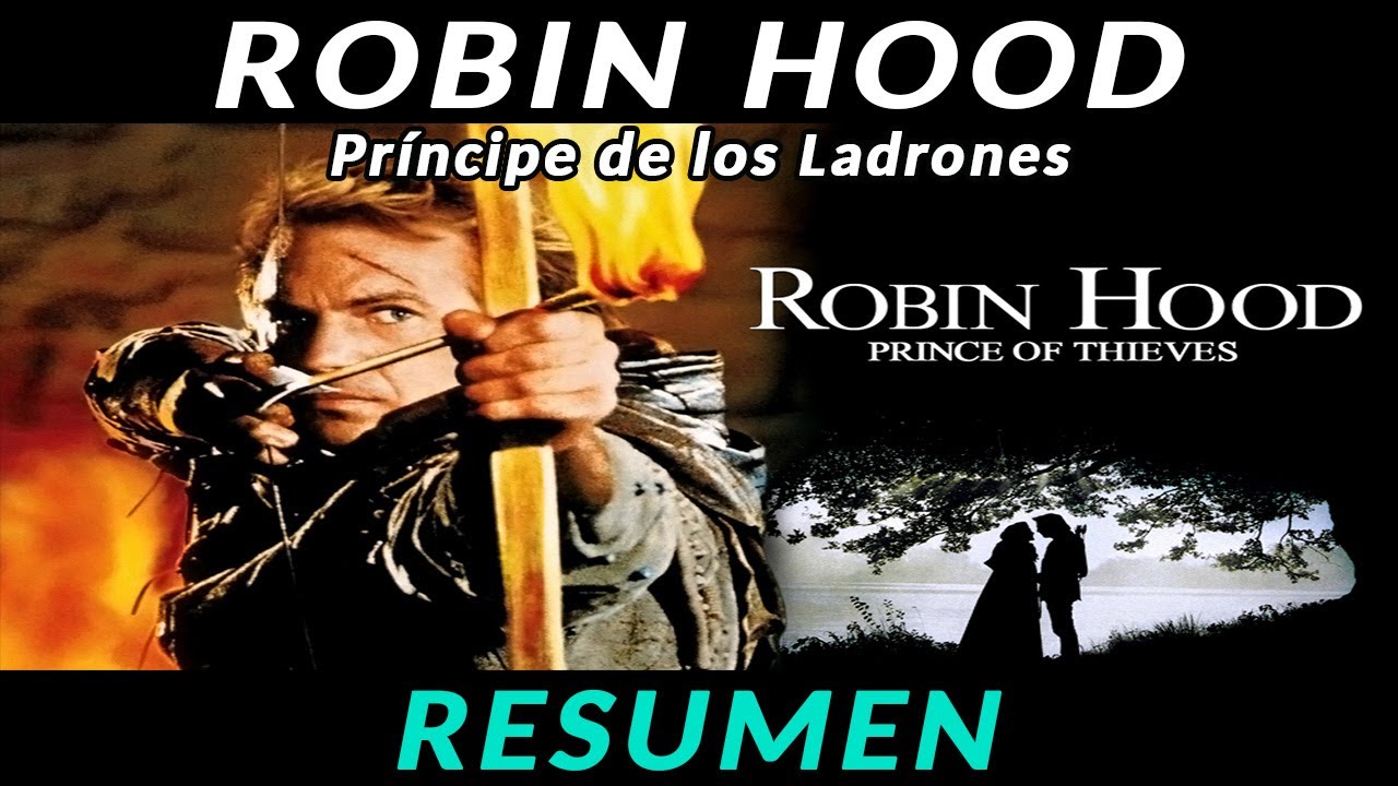Robin Hood Principe de los Ladrones Resumen | Venganza - YouTube