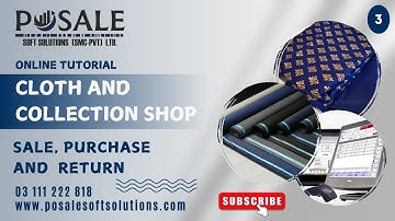 How To Manage TUTORIALS, CLOTH AND COLLECTION SHOP,  Sale Purchase & Return #pos #invetory #software