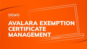 Avalara Exemption Certificate Management Demo