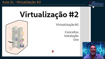 🟠 Curso GNU Linux - Aula 31 - Virtualização #2 virt-manager, kvm, qemu
