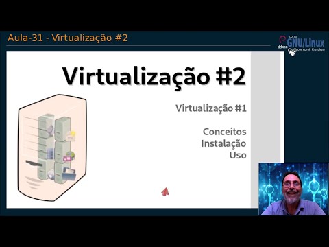 ?? Curso GNU Linux - Aula 31 - Virtualização #2 virt-manager, kvm, qemu