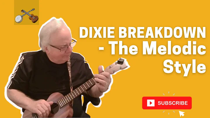 Dixie Breakdown - The Melodic Style