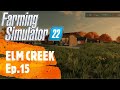 Farming Simulator 22 ELM CREEK Ep.15 Buy one new fields