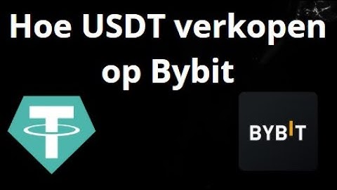 Hoe USDT verkopen op Bybit – volledige gids