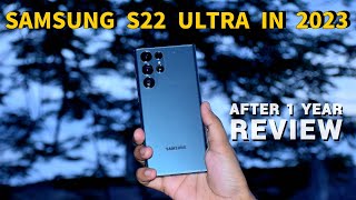 Samsung S22 Ultra in 2023 | Should You Buy S22 Ultra in 2023? Honest Review After 1 Year