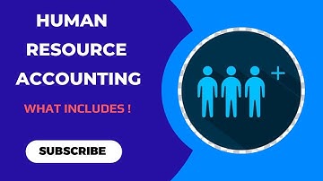 HUMAN RESOURCE ACCOUNTING