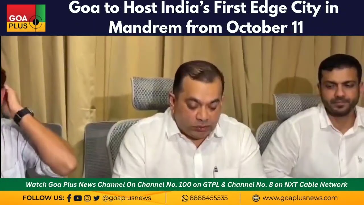 Goa to Host India’s First Edge City in Mandrem from October 11
