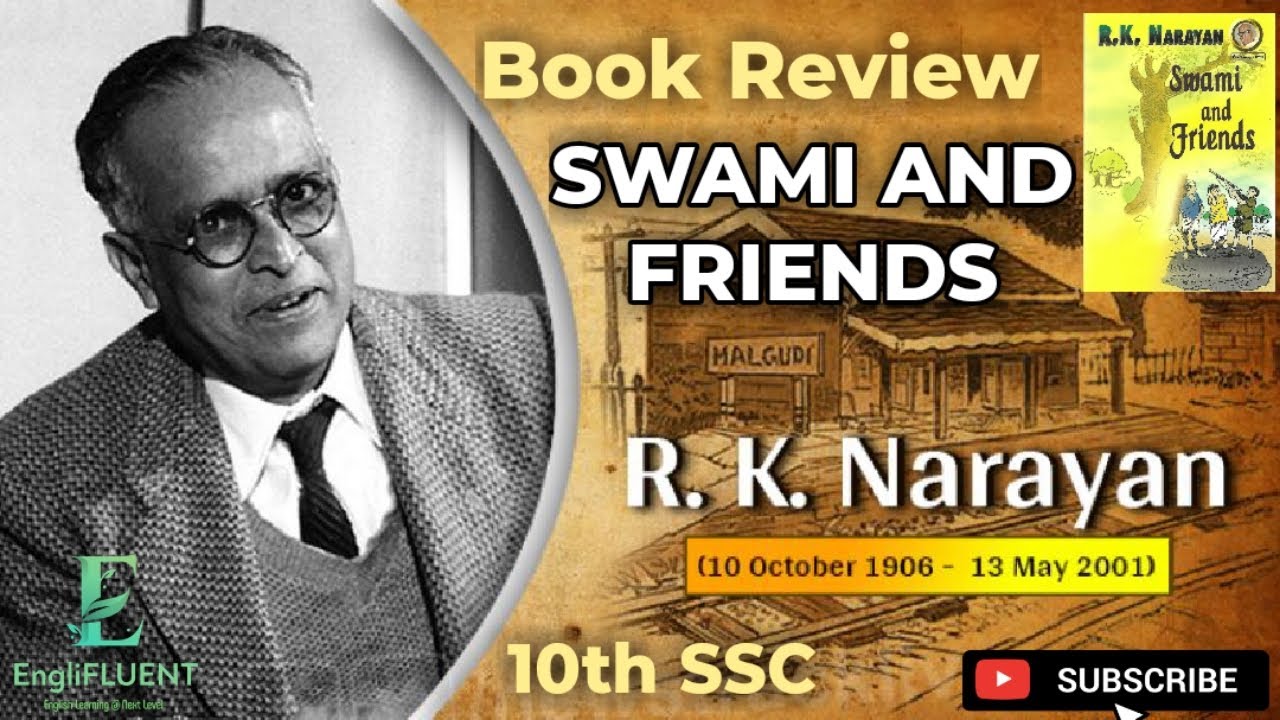 2 5 Book Review Swami And Friends By R K Narayan 10th SSC Sub 2-5-book-review-swami-and-friends-by-r-k-narayan-10th-ssc-sub