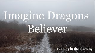 Imagine Dragons Believer (animated clip)