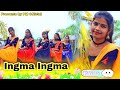 Ingma ingma santhali song dance  trending cover santhali song  santali traditional album 