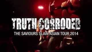 Truth Corroded Asian Tour 2014 - Greetings Video