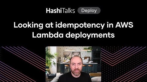 Looking at idempotency in AWS Lambda deployments