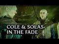 Dragon age inquisition  cole and solas in the fade