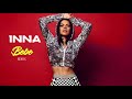INNA x Vinka - Bebe | Beni-B &amp; Delighters Remix