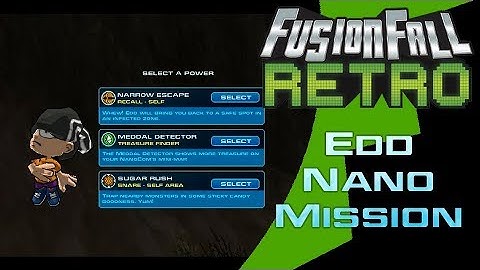 Edd Nano Mission - FusionFall Retro