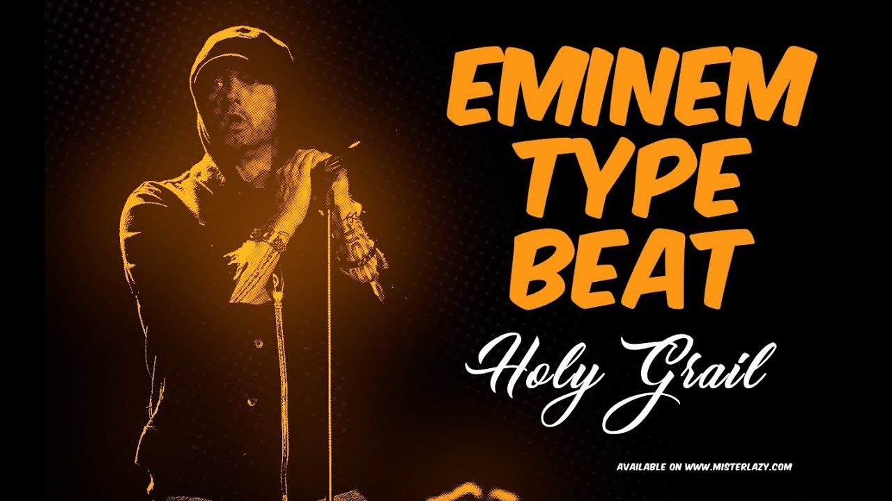 Eminem Type Beat - Holy Grail - Hip hop Instrumental (2018)
