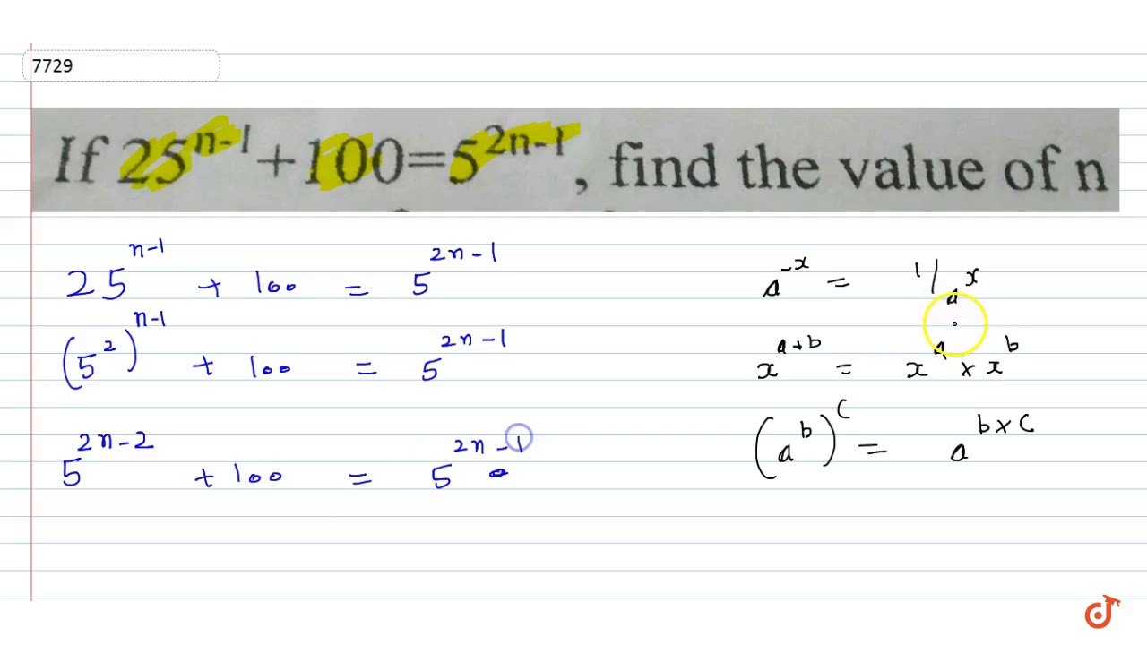 If 25 N 1 100 5 2n 1 Find The Value Of N Youtube
