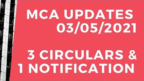 MCA UPDATES 03/05/2021 - Relaxation in Form Filings & Gap in Board Meetings - Timestamped