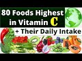 80 Highest in Vitamin C Foods on the Planet + How Much You Need Take Daily
