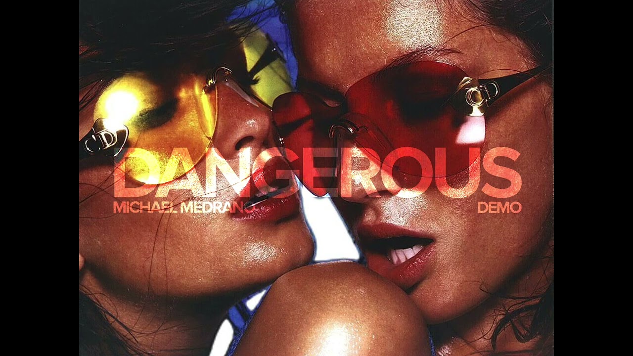 Watch DANGEROUS (FULL DEMO LEAK) - MICHAEL MEDRANO on YouTube Watch DANGEROUS (FULL DEMO LEAK) - MICHAEL MEDRANO on YouTube