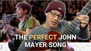 The PERFECT John Mayer Song doesn't Exi-