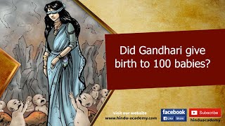 Did Gandhari give birth to 100 babies?