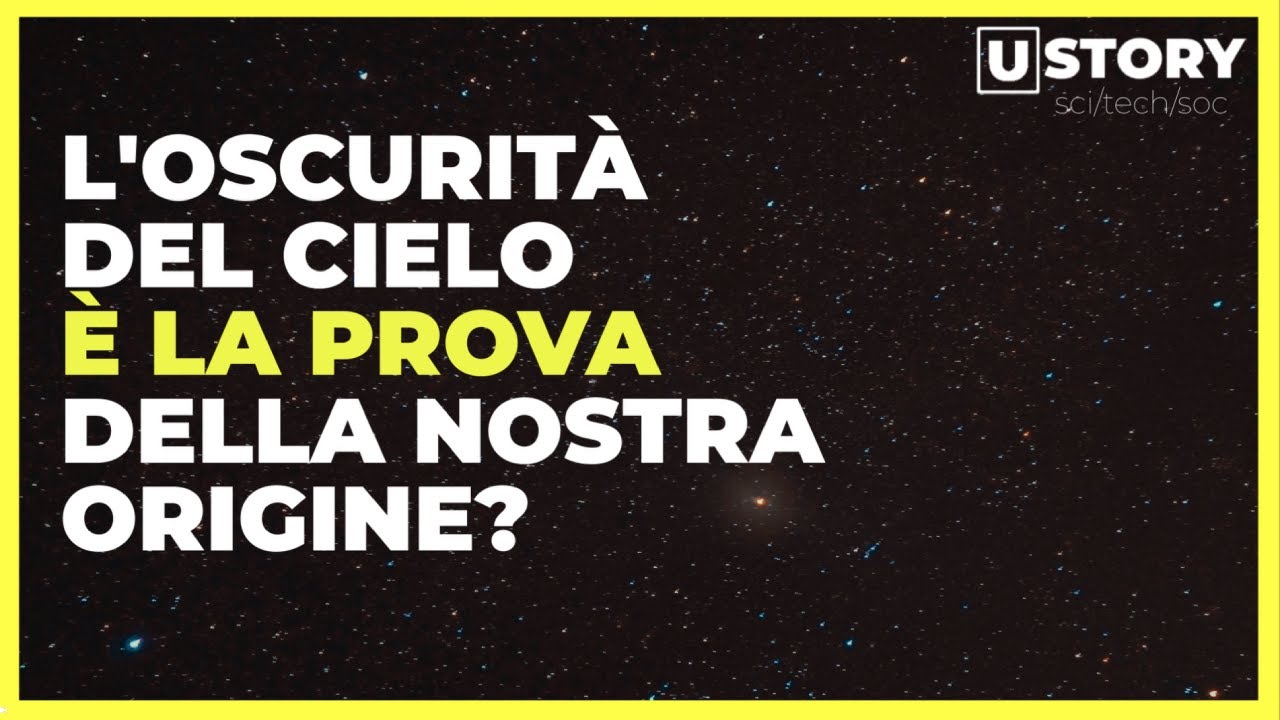 ⁣Perché il cielo è buio di notte? è la prova delle nostre origini.