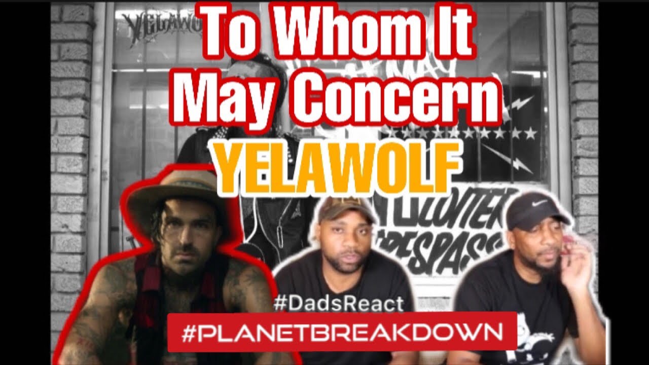 YELAWOLF x TO WHOM IT MAY CONCERN | PATREON HUG GOD REQUEST | REACTION