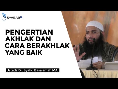 Video: Akhlak Yang Baik