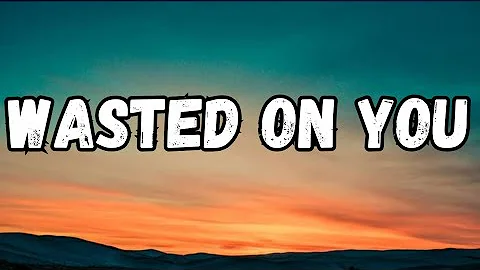 Morgan Wallen - Wasted On You (Remix + Lyrics)