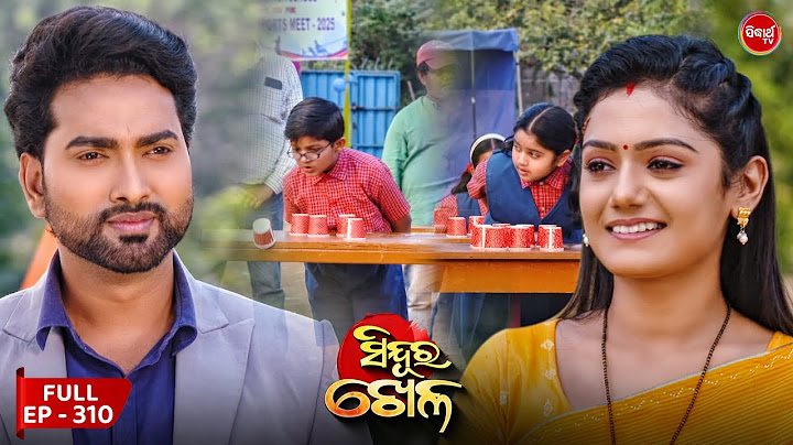 Sinduur Khella | ସିନ୍ଦୁର ଖେଳ - Full Episode 310 | Odia Mega Serial on Sidharth TV @7.30PM