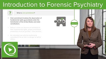 Introduction to Forensic Psychiatry – Psychiatry | Lecturio