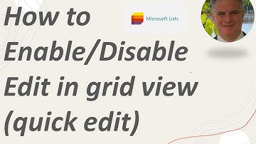 How to Enable /Disable edit in Grid view (Quick view)  in Microsoft Lists?
