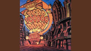 Video thumbnail of "Big Bad Voodoo Daddy - The Boogie Bumper"