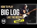 Big Log - Robert Plant | Guitar Lesson - Part I