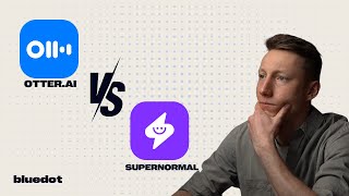 Supernormal vs Otter: Ultimate Review in 2025