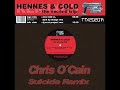 Hennes & Cold - The Second Trip (Suicide Remix by Chris OCain)