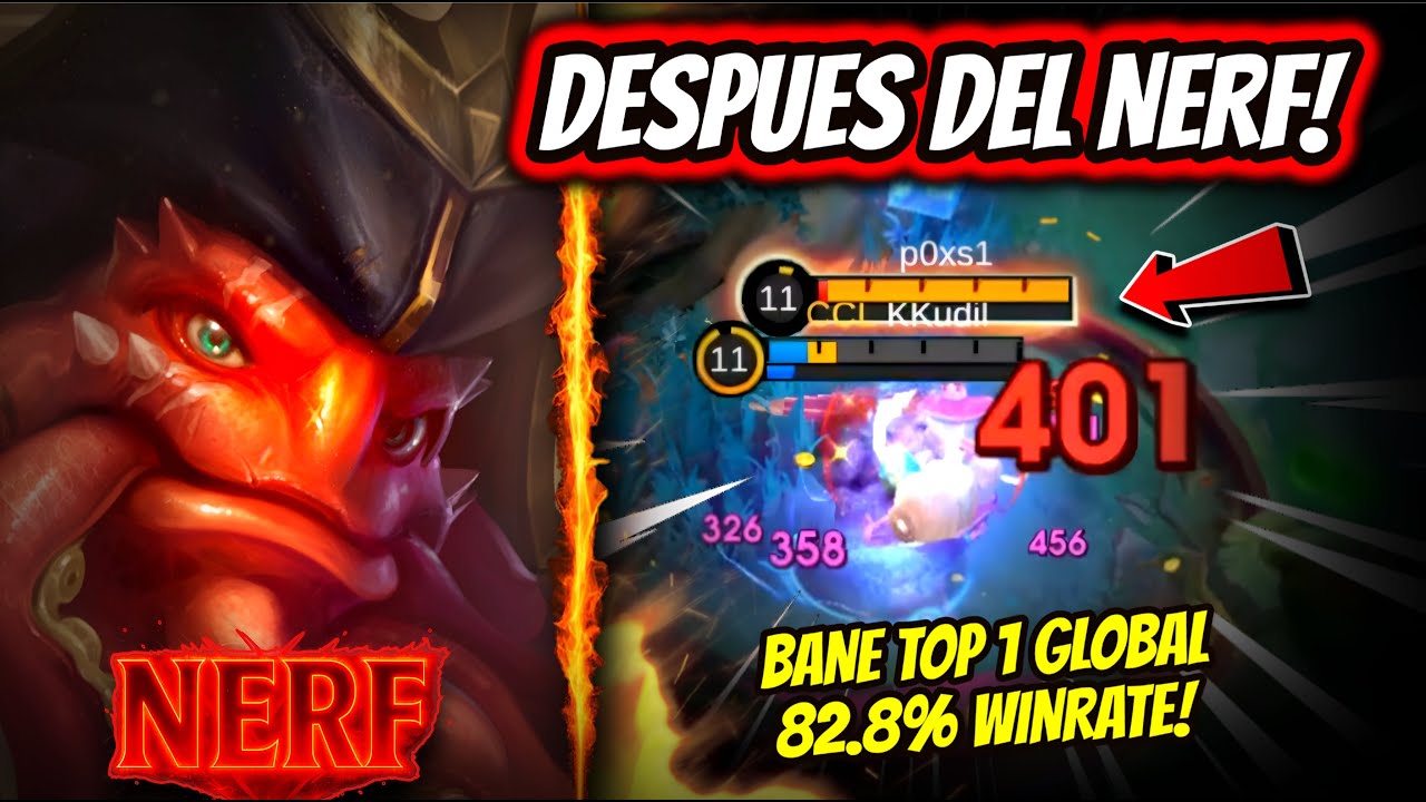 ¡BANE DESPUES DEL NERF SIGUE FUERTE! BANE TOP 1 GLOBAL 82.8% WINRATE! | MOBILE LEGENDS