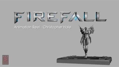 FireFall Animation Reel