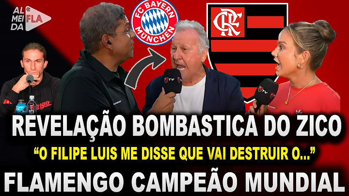 ZICO MADE A BOMBASTIC REVELATION ABOUT THE WORLD CUP: "FILIPE LUIS TOLD ME HE'S GOING TO DESTROY ...