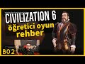 Civilization 6 - Öğretici Oyun, Yeni Başlayanlara - Bölüm 02