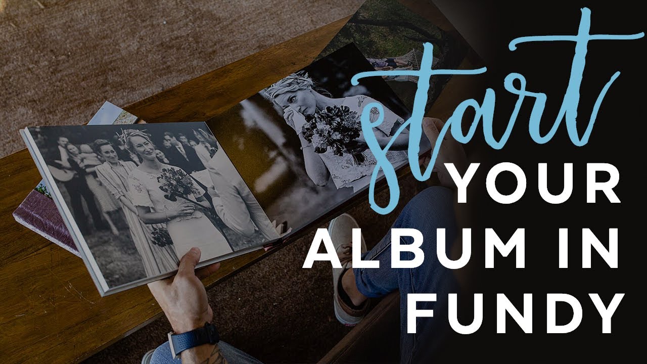 How to Design a Photo Album with Fundy for Professional Photographers -  Chelsy Weisz