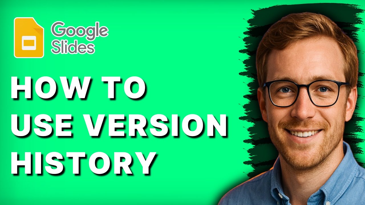 How to Use Version History in Google Slides [2026 Full Guide] - YouTube
