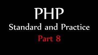 Introduction to Autoloading - PHP Standards and Best Practices Part 8